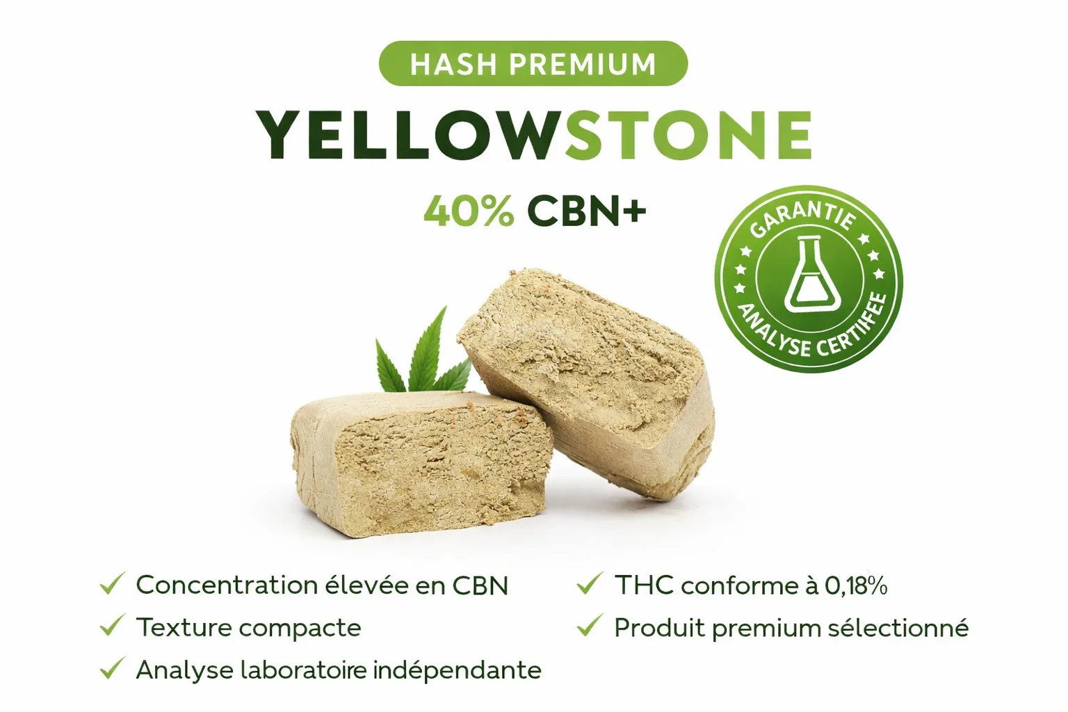 Résine CBN France Yellowstone 40% CBN+ hash premium analysé en laboratoire THC conforme 0,18%