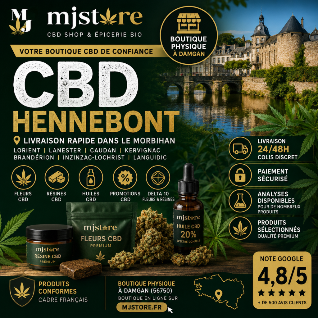 CBD Hennebont : commande en ligne et boutique MJ Store à Damgan