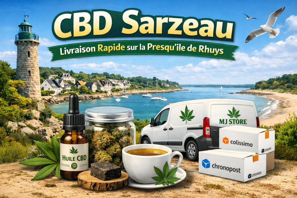 CBD Sarzeau livraison fleurs huiles résines CBD presqu’île de Rhuys Morbihan
