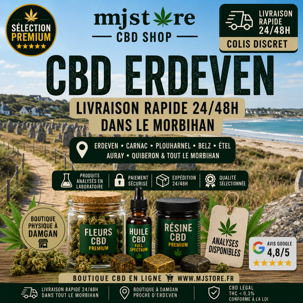 CBD Erdeven livraison rapide 24 48h près Carnac Plouharnel MJ Store
