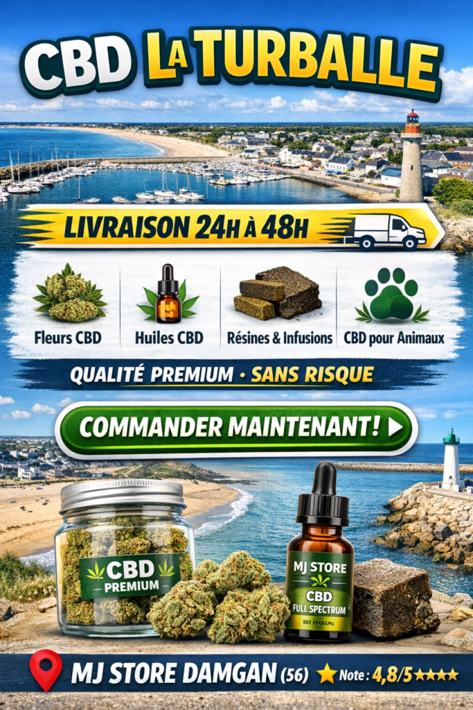 CBD La Turballe livraison rapide fleurs huiles résines