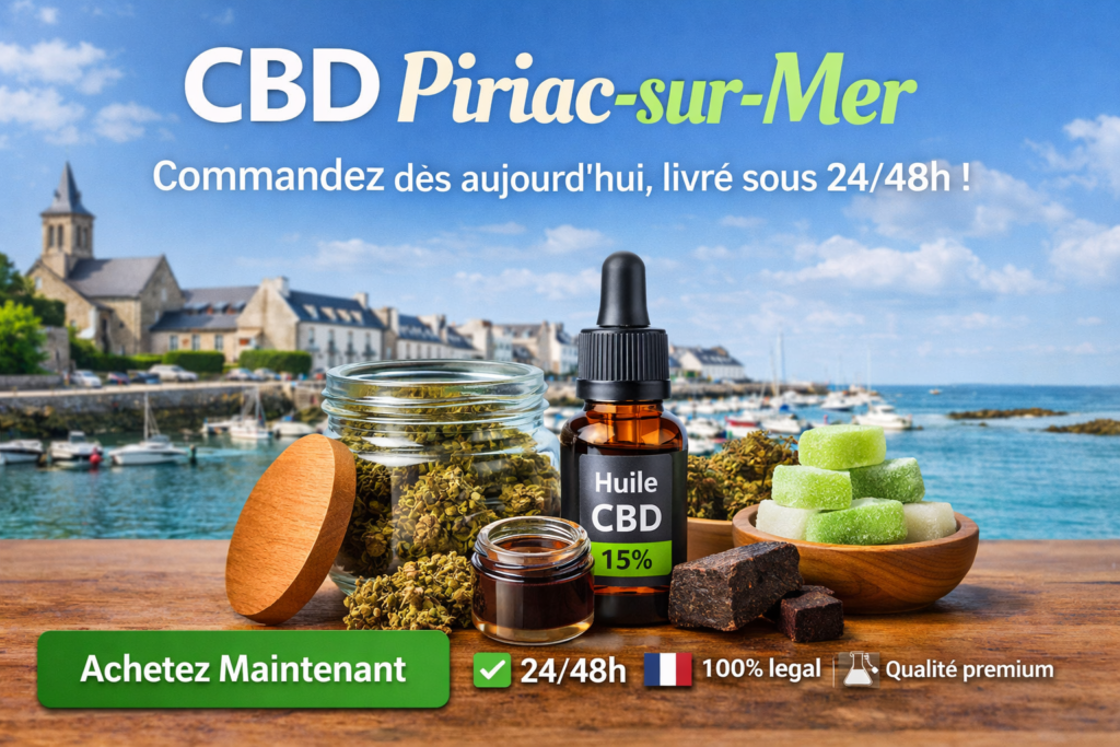 CBD Piriac-sur-Mer acheter CBD livraison rapide fleurs huiles résines Loire-Atlantique