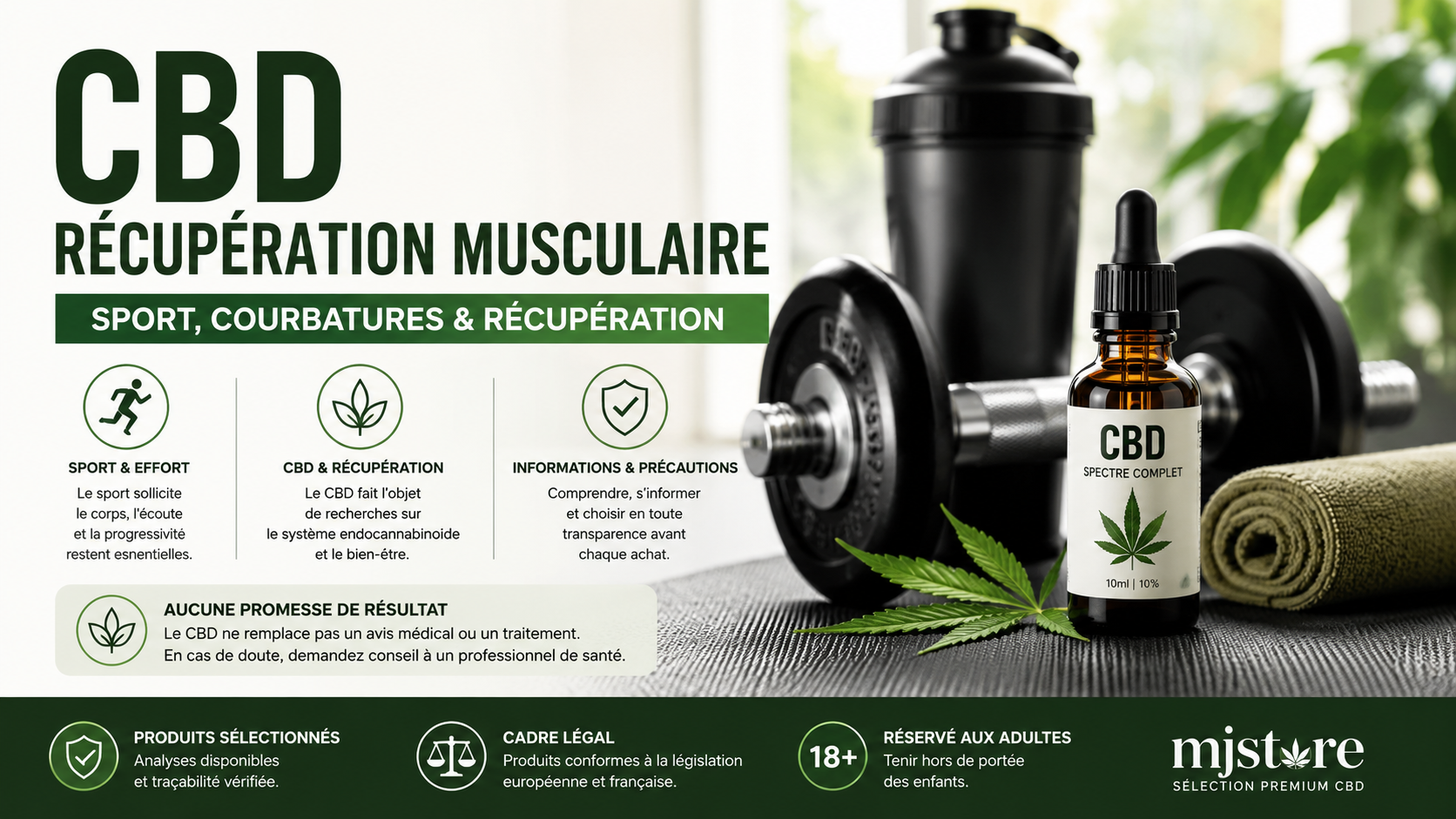 CBD récupération musculaire : sport, courbatures, informations et précautions MJ Store
