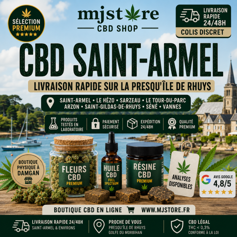 CBD Saint-Armel livraison rapide 24 48h presqu’île de Rhuys MJ Store