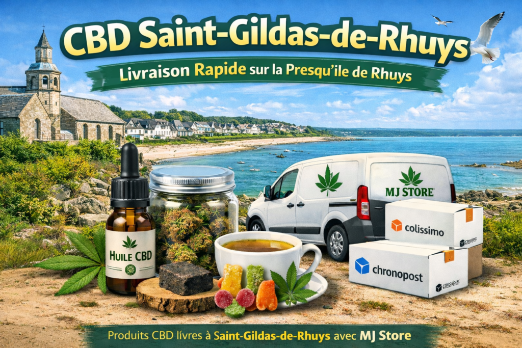 CBD Saint-Gildas-de-Rhuys livraison fleurs huiles gummies presqu’île de Rhuys Morbihan