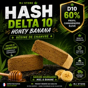 Hash D10 60% Honey Banana résine de chanvre analysée en laboratoire CBD 8.9% THC 0.16% MJ Store