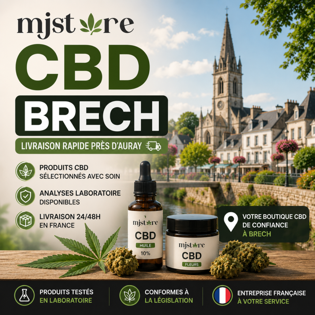 CBD Brech livraison rapide près d’Auray avec MJ Store
