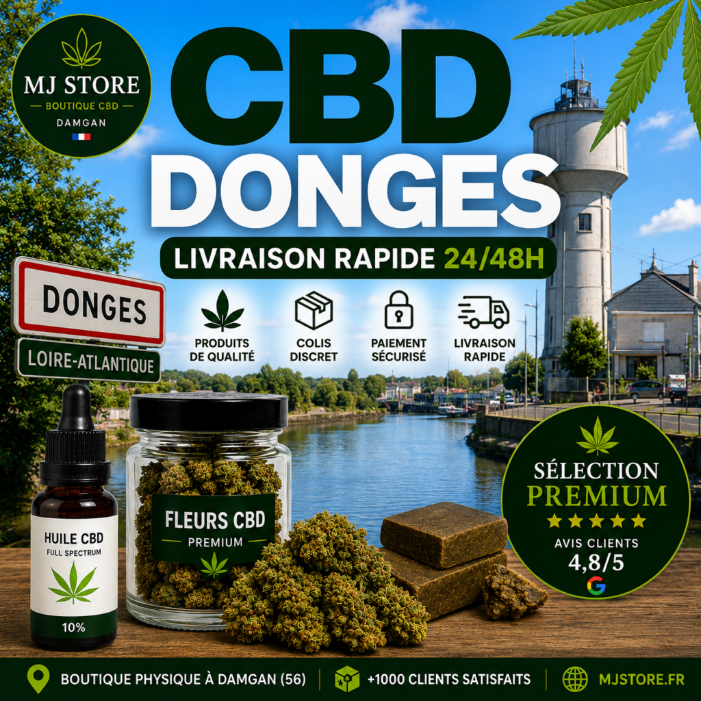 CBD Donges livraison rapide avec MJ Store, fleurs CBD, résines CBD, huiles CBD, Delta 10, promotions et avis Google 4,8/5