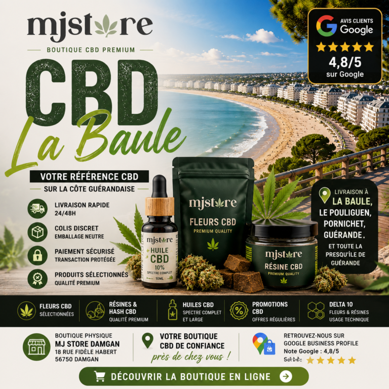 CBD La Baule - Boutique en ligne MJ Store livraison rapide