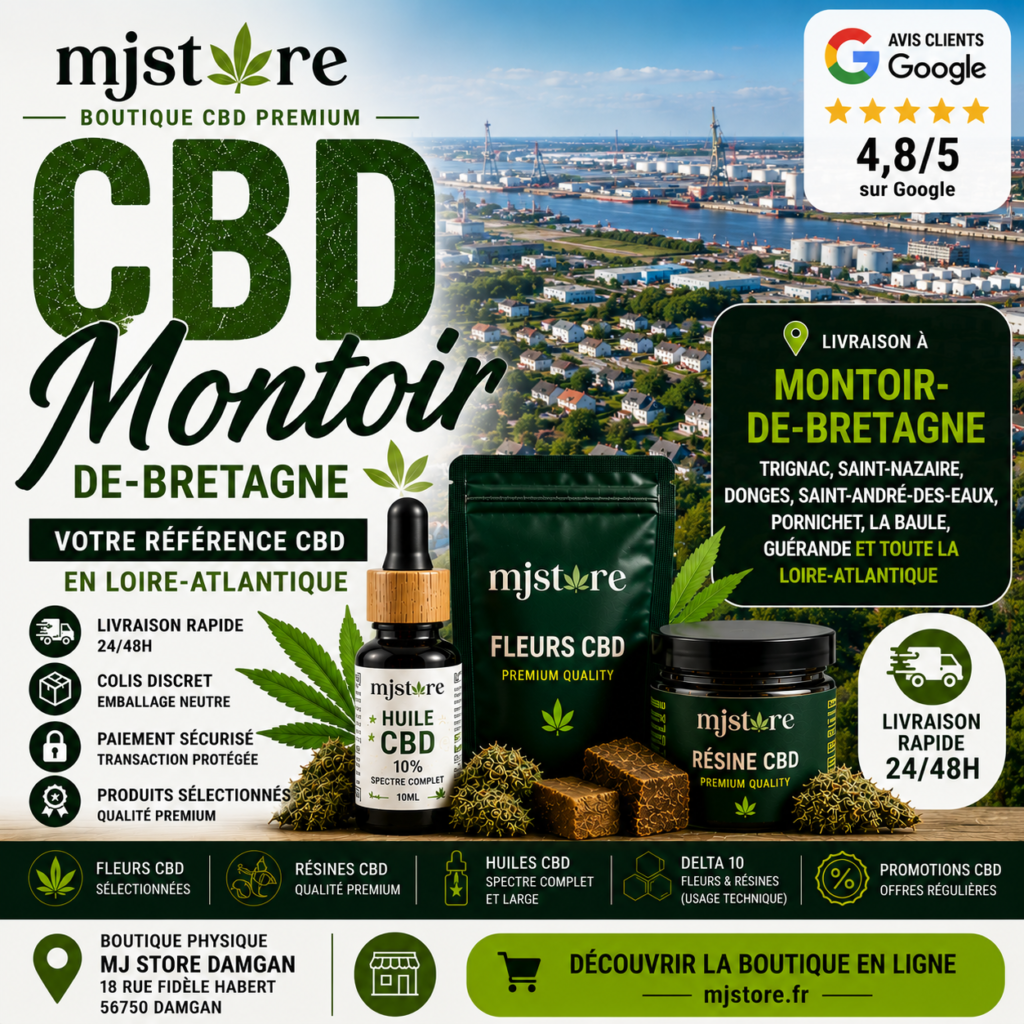 CBD Montoir-de-Bretagne livraison rapide avec MJ Store, fleurs CBD, résines CBD, huiles CBD, Delta 10, promotions et avis Google 4,8/5