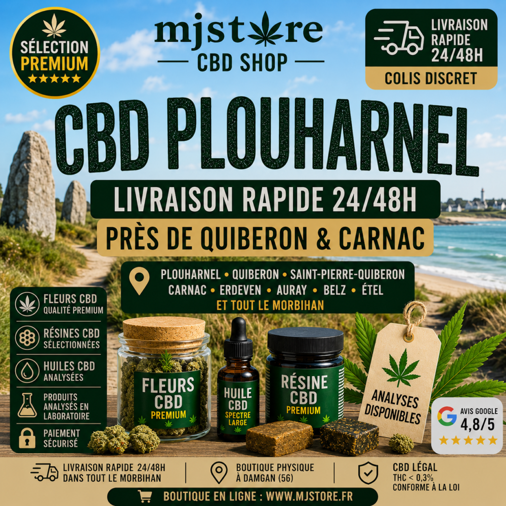 CBD Plouharnel livraison rapide 24 48h près de Quiberon et Carnac MJ Store